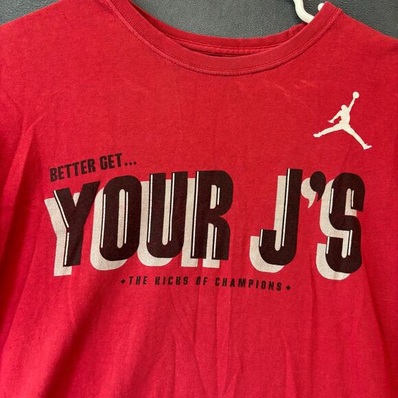Better Get Your J's Jordan Shirt The Kicks of Champion Double Sided Center Logo - Picture 1 of 7